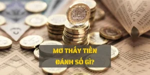 Mơ thấy tiền là điềm báo tài lộc sắp đến, con số may mắn nào đang gọi tên bạn?